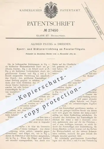 original Patent - Alfred Patzig , Dresden , 1883 , Sperr- u. Stützvorrichtung für Fensterflügel | Fenster , Fensterbau !