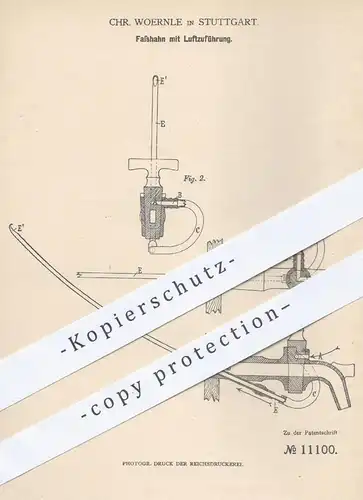 original Patent - Chr. Woernle in Stuttgart , 1880 , Fasshahn mit Luftzuführung | Zapfhahn , Bierfass , Bier , Brauerei