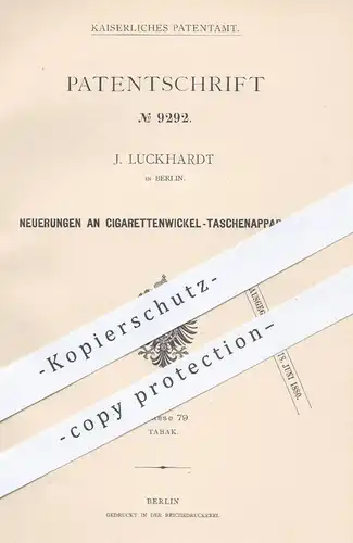 original Patent - J. Luckhardt , Berlin , 1879 , Zigarettenwickel - Taschenapparat | Tabak , Zigaretten , Zigarren !!!