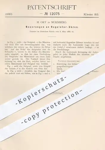 original Patent - M. Ort in Nürnberg , 1880 , Regulator - Uhren | Uhr , Uhrwerk , Uhrmacher , Regulatoren , Pendeluhr !!