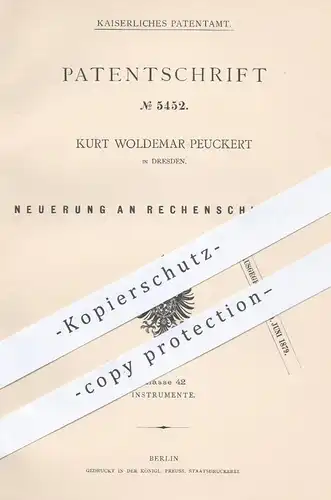 original Patent - Kurt Woldemar Peuckert , Dresden , 1878 , Rechenschieber | Rechnen , Mathematik , Schule , Rechner !!