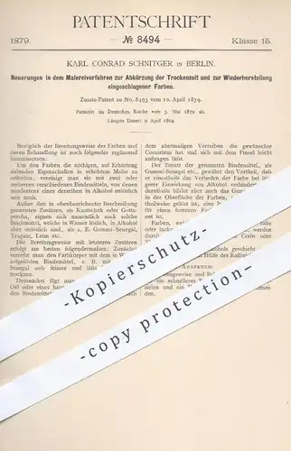 original Patent - Karl C. Schnitger in Berlin , 1879 , Malereiverfahren zur Abkürzung der Trockenzeit von Farbe | Maler