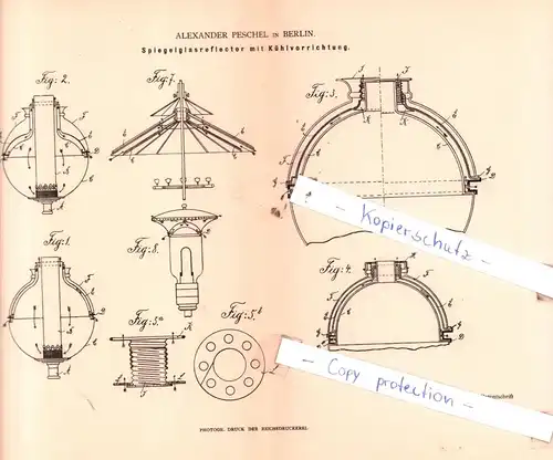 original Patent - Alexander Peschel in Berlin , 1882 , Spiegelglasreflektor mit Kühlvorrichtung !!!