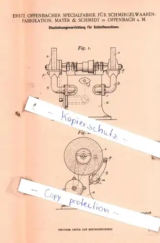 original Patent - Erste Offenbacher Specialfabrik für Schmirgelwaaren-Fabrikation , 1900 , Staubsaugevorrichtung !!!