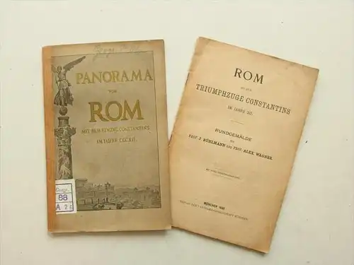 Rom - Panorama 1890 ,  mit Triumphzug Kaiser Constantin , Geschichte Italien , Italia , Roma