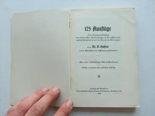 Freiburg im Breisgau , 1936 , Poppen & Ortmann  , 125 Ausflüge Wanderungen um Freiburg !!!