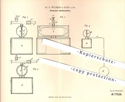 original Patent - Dr. C. Wülbern , Köln / Rhein , 1893 , Raummesser , Volumenometer , Mariotte , Rauminhalt , Volumen !!