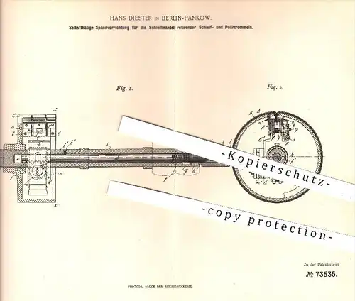 original Patent - H. Diester , Berlin Pankow , 1893 , Spannvorrichtung der Schleifmäntel beim Schleifen u. Polieren !!!