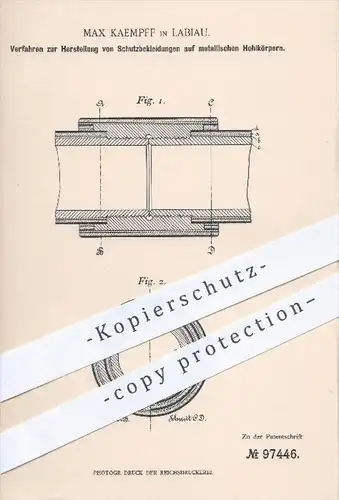 original Patent - Max Kaempff in Labiau , 1897 , Herstellung von Wärmeschutz für metallische Röhren , Kessel , Leitungen