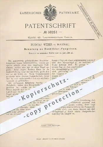 original Patent - Rudolf Weber in Haynau , 1886 , Raubtier - Fangeisen , Tierfalle , Tier , Tiere , Jäger , Jagd !!!