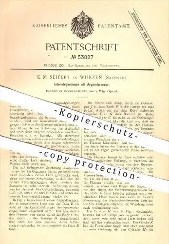 original Patent - K. M. Seifert in Wurzen , 1890 , Intensivgaslame mit Argandbrenner , Gaslampe , Gas , Lampe , Brenner