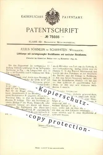 original Patent - Julius Söhnlein , Schierstein , 1893 , Lötlampe mit zurückgesaugter Dochtflamme u. Stichflamme , Löten