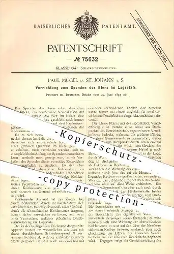 original Patent - Paul Mügel in St. Johann , 1893 , Spunden des Biers im Lagerfass , Bier , Brauerei , Brauen !!!