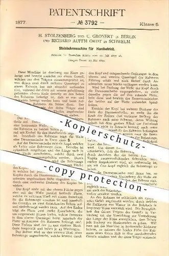original Patent - H. Stolzenberg , C. Gronert in Berlin u. Richard Auffm Ordt in Schwelm , 1877 , Steinbohrmaschine !!