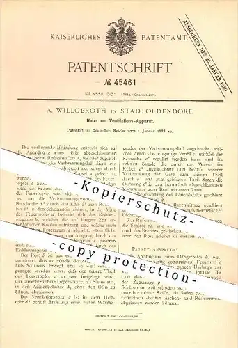 original Patent - A. Willgeroth , Stadtoldendorf , 1888 , Heiz- und Ventilations-Apparat , Ventilator , Heizung , Heizen