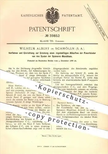 original Patent - Wilhelm Albert in Schmölln , 1886 , Ablaufen der Faserbänder von den Spulen der Spinnerei - Maschinen
