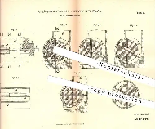 original Patent - G. Bäuerlein - Germann , Zürich - Unterstrass , 1889, Wurststopfmaschine , Wurst , Fleisch , Fleischer