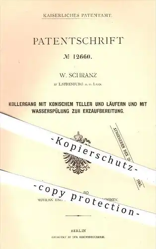 original Patent - W. Schranz in Laurenburg an der Lahn , 1880 , Kollergang zur Erzaufbereitung , Mühle , Mühlen , Erz !!