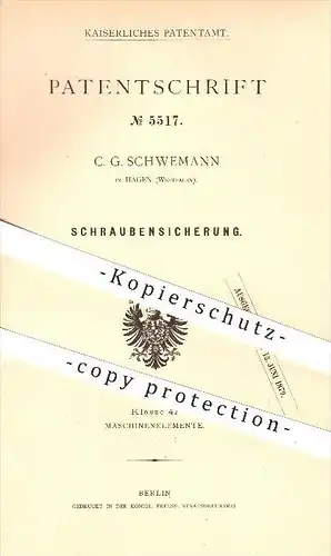 original Patent - C. G. Schwemann in Hagen , 1878 , Schraubensicherung , Schraube , Schrauben , Schlosser , Mutter !!!