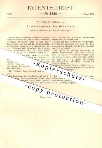 original Patent - W. Witz in Greiz i. V. , 1878 , Schützenspindel für Webstühle , Webstuhl , Weben , Weberei , Weber !