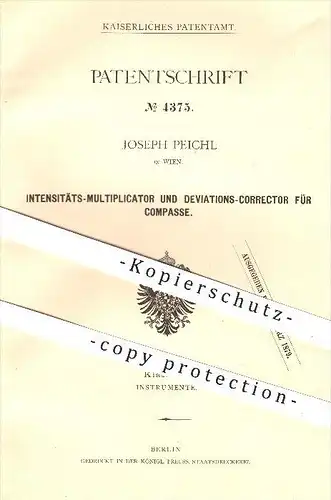 original Patent - J. Peichl , Wien , 1878 , Intensitäts - Multiplikator u. Deviations - Korrektor für Kompasse , Kompass