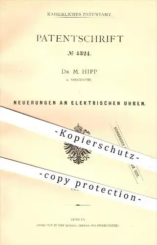 original Patent - Dr. M. Hipp in Neuchatel , 1878 , elektrische Uhr , Uhren , Uhrwerk , Uhrmacher , Zeit !!
