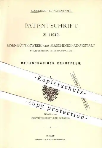 original Patent - Eisenhüttenwerk u. Maschinenbau - Anstalt , Schmiedeberg , Dippoldiswalde , 1880 , Kehrpflug , Pflug !