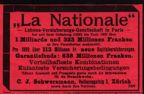 original Werbung - 1911 - LA NATIONALE , C.J. Schwerzmann in Zürich , Haldeneggsteig , Versicherung !!!