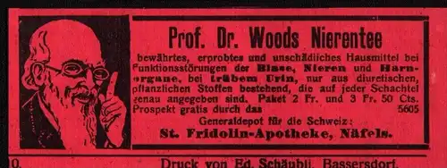 original Werbung - 1911 -  Prof. Dr. Woods Nierentee , St. Fridolin Apotheke in Näfels !!!