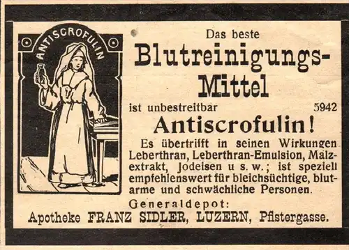 original Werbung - 1911 -  Blutreinigungsmittel , Franz Sidler in Luzern  !!!