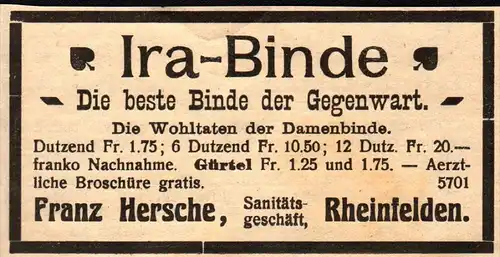original Werbung - 1911 - Ira Binde , Franz Hersche in Rheinfelden  !!!