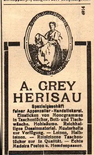 original Werbung - 1911 - A. Grey in Herisau , Handstickerei , Stickerei  !!