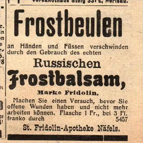 original Werbung - 1911 - Frostbalsam aus Russland , St. Fridolin Apotheke in Näfels !!!