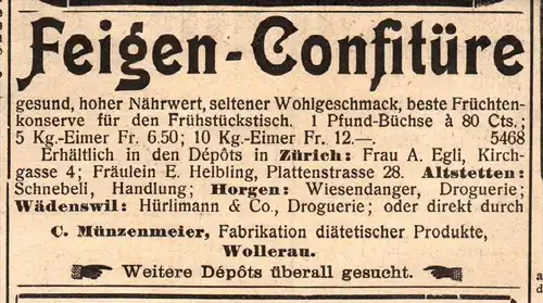 original Werbung - 1911 - Feigen-Confitüre , C. Münzenmeier in Wollerau , Wädenswil , Horgen  !!!