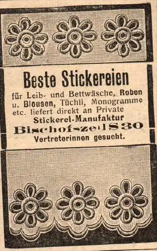 original Werbung - 1911 - Stickerei , Manufaktur in Bischofszell b. Weinfelden !!!