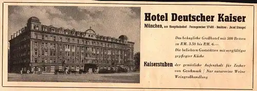original Werbung - 1942 - Hotel Deutscher Kaiser in München , Kaiserstuben , Hotel , Josef Stengel !!!