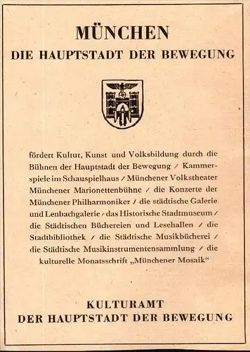 original Werbung - 1942 - Hauptstadt der Bewegung München , Kulturamt !!!