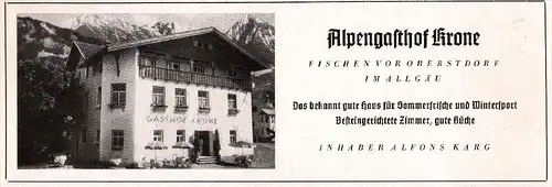 original Werbung - 1942 - Alpengasthof Krone , Fischen b. Oberstdorf i. Allgäu , Alfons Karg !!!
