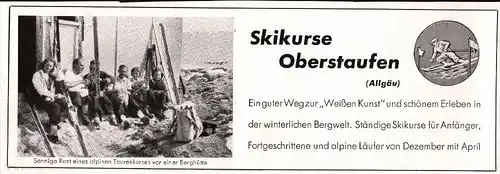 original Werbung - 1942 - Ski-Kurse in Oberstaufen i. Allgäu !!!