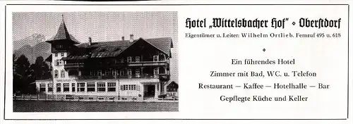 original Werbung - 1942 - Hotel Wittelsbacher Hof in Oberstdorf i. Allgäu , Wilhelm Ortlieb !!!