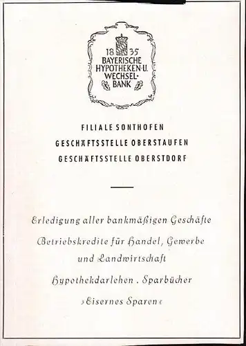 original Werbung - 1942 - Bayerische Hypothekenbank in Sonthofen , Oberstaufen und Oberstdorf , Sparkasse !!!