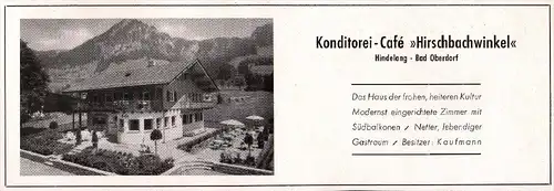original Werbung - 1942 - Konditorei - Cafe , Hirschbachwinkel in Hindelang , Bad Oberdorf , Kaufmann !!!