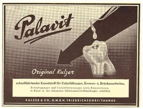 original Werbung - 1951 - PALAVIT - Kronen , Kulzer & Co in Friedrichsdorf / Taunus ,Zahnarzt , Stomatologe , Dental !!!