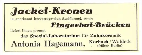 original Werbung - 1951 - Jacket-Kronen , Antonia Hagemann in Korbach / Waldeck , Zahnarzt , Stomatologe , Dental !!!