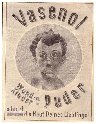 original Werbung - 1929 - VASENOL - Wundpuder für Kinder , Puder !!!