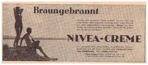 original Werbung - 1928 - NIVEA , Creme , Braungebrannt , Sonnencreme , Bräunung !!!