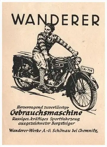 original Werbung - 1928 - WANDERER , Werk in Schönau b. Chemnitz , Motorrad , Motorräder !!!