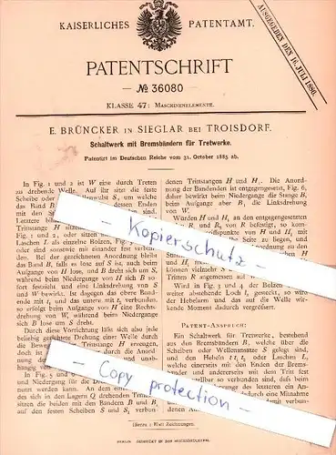 Original Patent - E. Brüncker in Sieglar bei Troisdorf , 1885 , Schaltwerk mit Bremsbändern  !!!