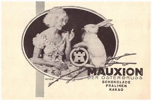 original Werbung - 1930 - Mauxion Schokolade , Cacao , Pralinen , Osterhase , Ostern !!!