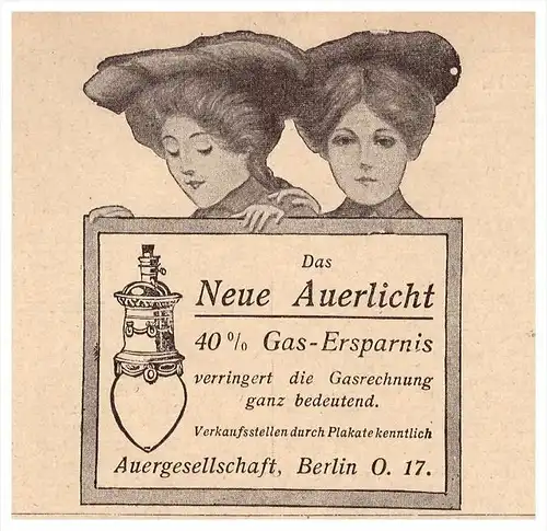 original Werbung - 1907 - Das neue Auerlicht in Berlin , Gaslicht , Lampen , Auer !!!